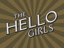 The text, "The Hello Girls" diagonally over lines.